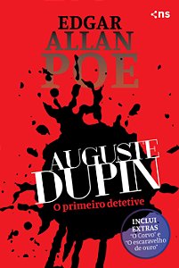 Auguste Dupin - O primeiro detetive (capa comum)