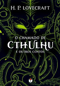 O chamado de Cthulhu e outros contos