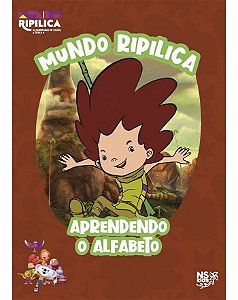 Mundo Ripilica: Aprendendo o Alfabeto