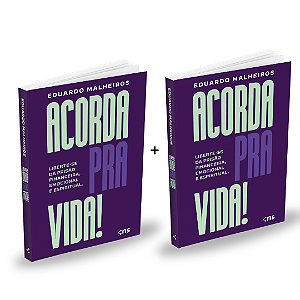 Acorda pra vida! Liberte-se da prisão financeira, emocional e espiritual | 2 unidades