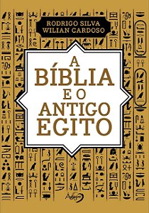 A Bíblia E O Antigo Egito