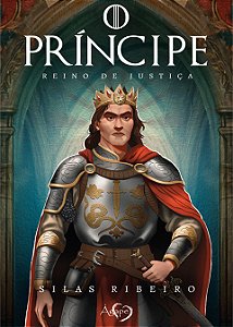 O Príncipe – Reino De Justiça