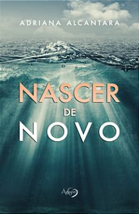 Nascer De Novo