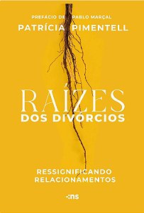 Raízes Dos Divórcios