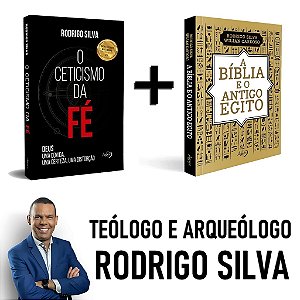 Combo Rodrigo Silva - O Ceticismo da Fé + A Bíblia e o Antigo Egito Best-Seller Nacional