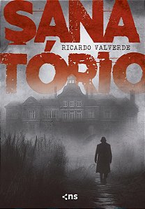 Sanatório - Ricardo Valverde