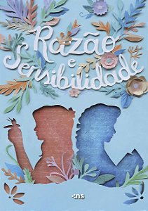 Razão e Sensibilidade - Jane Austen