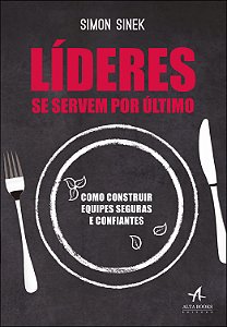 Líderes se servem por último
