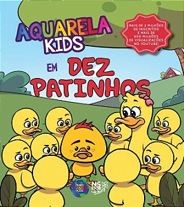Aquarela Kids Em Dez Patinhos