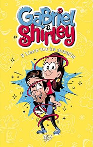 PRÉ-VENDA: Gabriel & Shirley: O Livro que Te Desafia