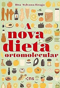 PRÉ-VENDA: Nova Dieta Ortomolecular