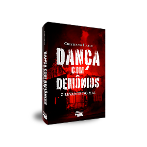 Dança Com Demônios: O Levante Do Mal