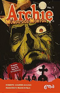 Archie Mundo Dos Mortos - Fuga De Riverdale Vol 1