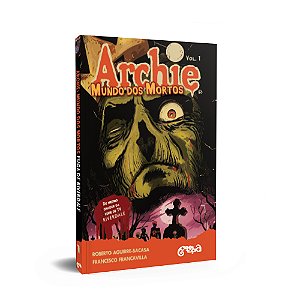 Archie Mundo Dos Mortos - Fuga De Riverdale Vol 1