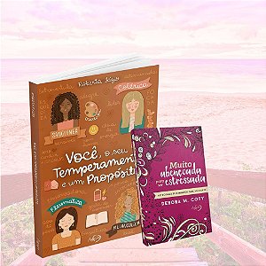 Kit da Mulher - Você, O Seu Temperamento E Um Propósito + Muito Abençoada para Ser Estressada