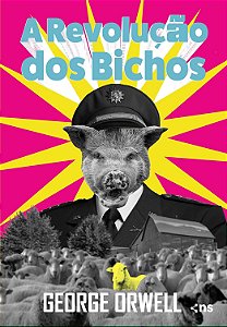 PRÉ-VENDA: A Revolução Dos Bichos | George Orwell | Acompanha Marca Página |