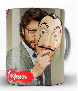 Caneca  Personalizada em Porcelana  La Casa de Papel - Professor