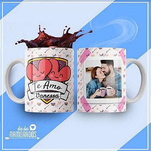 Canecas Personalizadas Dia dos Namorados - Coloque sua Foto e Nome