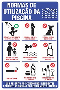 Placa de Aviso de Piscina uso restrito aos condôminos residentes consulte as normas do regulamento interno