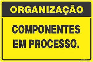 Placa de organização componentes em processo.