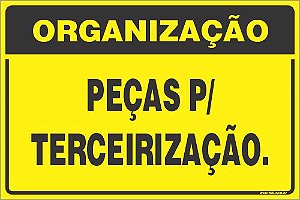 Placa de organização peças p/ terceirização.