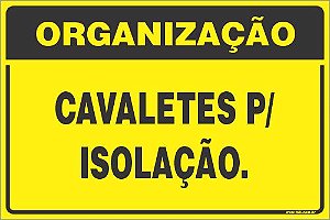 Placa de organização cavaletes p/ isolação.