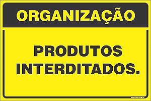Placa de organização para produtos interditados