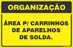 Placa de organização área p/ carrinhos de aparelhos de solda.