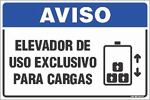 Placa de aviso elevador de uso exclusivo para cargas
