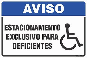 Placa de aviso estacionamento exclusivo para deficientes