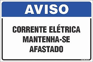 Placa de aviso corrente elétrica mantenha-se afastado