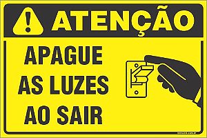 Placa de condomínio apague as luzes ao sair