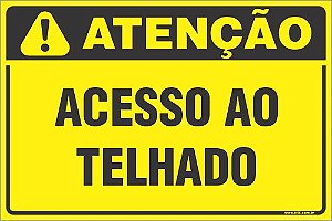 Placa de condomínio acesso ao telhado