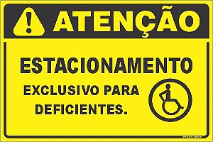 Placa de condomínio estacionamento exclusivo para deficientes.