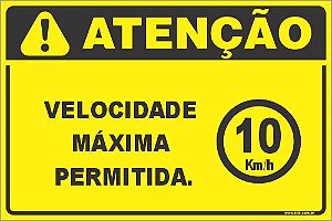 Placa de condomínio velocidade máxima  permitida 10km
