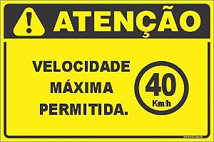 Placa de condomínio velocidade máxima  permitida 40km