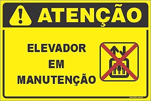 Placa de condomínio elevador em manutenção