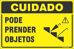 Placa de cuidado pode prender  objetos