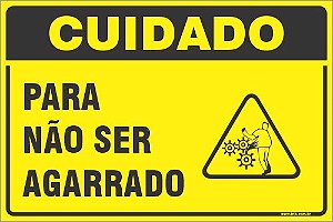 Placa de condomínio para  não ser agarrado