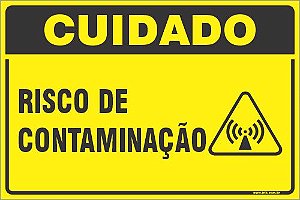Placa de cuidado risco de contaminação