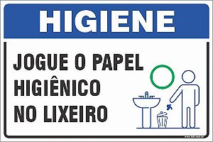 Placa de higiene jogue o papel  higiênico no lixeiro