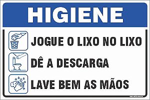 PLACA HIGIENE NÃO JOGUE COPO USADO NO CHÃO USE A LIXEIRA -  -  Loja de Sinalização