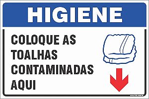 Placa de higiene coloque as  toalhas  contaminadas aqui