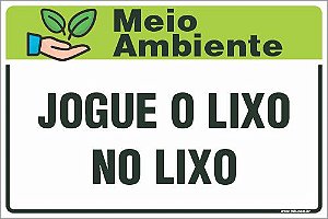 Placa Higiene Jogue o Lixo no Lixo