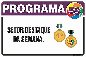 Placa de programa 5s setor destaque da semana.