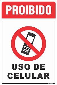 Placa de proibido uso de celular
