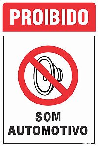 Placa de proibido som automotivo