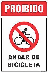 Placa de proibido andar de bicicleta