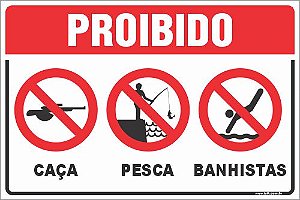 Placa de proibido caça pesca banhistas