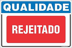 Placa de qualidade rejeitado
